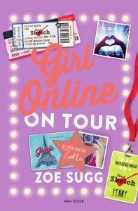 Girl online 2 - Girl online on tour- Zoe Sugg