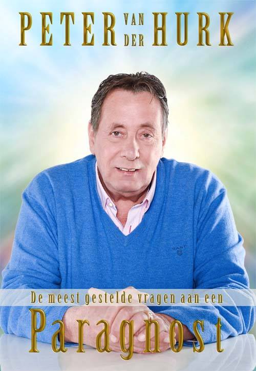 De meest gestelde vragen aan een paragnost Peter van der Hurk Banger Sisters De meest gestelde vragen aan een paragnost Peter van der Hurk Banger Sisters