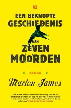 Een beknopte geschiedenis van zeven moorden - Marlon James