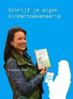 Schrijf je eigen kinderboekenserie - Suzanne buis