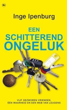 Een schitterend ongeluk – Inge Ipenburg