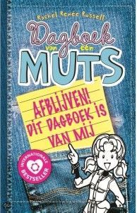 Dagboek van een muts 8,5 - Afblijven! Dit dagboek is van mij - Rachel Renée Russell