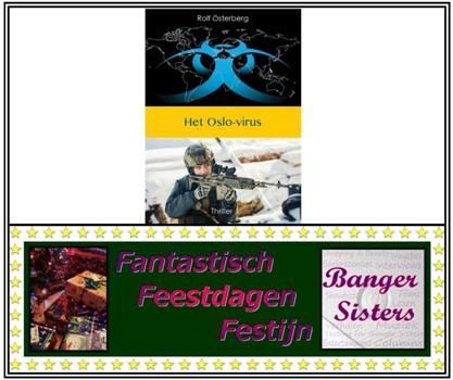 2. Fantastisch Feestdagen Festijn- Win Het Oslo virus van Rolf Österberg!