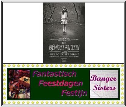 29. Fantastisch Feestdagen Festijn- Win De bijzondere kinderen van Mevrouw Peregrine van Ransom Riggs!