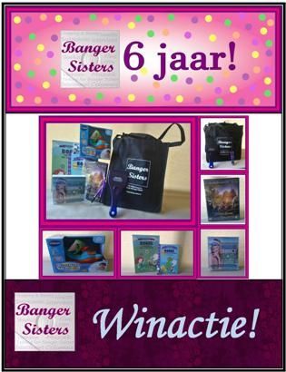 31. Banger Sisters 6 jaar! Win een Banger Sisters 6 jaar cadeaupakket!