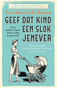 geef-dat-kind-een-slok-jenever-dorine-hermans-els-rozenbroek